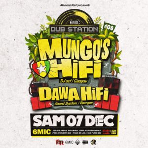 Dub Station @6Mic #8 - Mungo's Hi Fi & Dawa Hi Fi