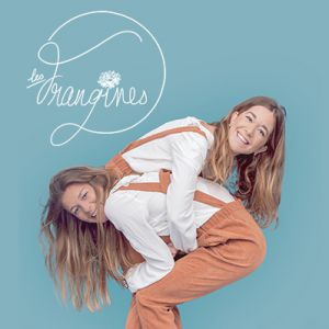 Les Frangines + 1Ère Partie Les Frangines + 1Ère Partie