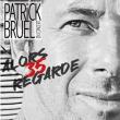 Concert PATRICK BRUEL