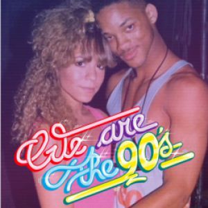 WE ARE THE 90'S