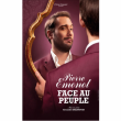 Spectacle Pierre Emonot dans Face au peuple