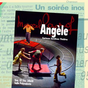 "Angele" - Cartoon Sardines Théâtre "Angele" - Cartoon Sardines Théâtre