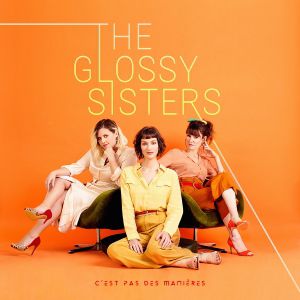The Glossy Sisters The Glossy Sisters