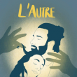 Théâtre L'AUTRE PAR LA CPIE NOUVELLE LUNE