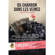 Théâtre DU CHARBON DANS LES VEINES