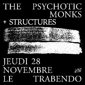 The Psychotic Monks The Psychotic Monks