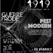 Soir&eacute;e 1919 + GUERRE FROIDE + PEST MODERN + WARUM JOE + DJ FABRICE &agrave; PARIS @ Gibus Live - Billets & Places