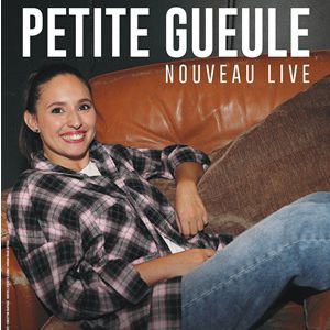 Affiche — Petite Gueule