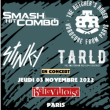 Concert SMASH HIT COMBO + THE BUTCHER'S RODEO + STINKY + TARLD