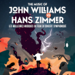 Concert THE MUSIC OF JOHN WILLIAMS VS HANS ZIMMER  &agrave; ROUBAIX @ Le Colis&eacute;e - Th&eacute;&acirc;tre de Roubaix - Billets & Places
