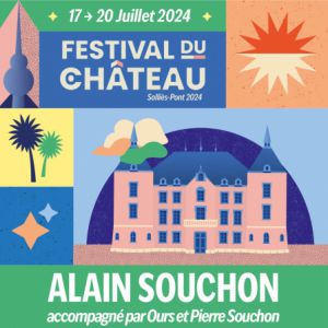 Le Festival Du Chateau - Alain Souchon