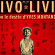 Spectacle Ivo Livi, ou le Destin d'Yves Montand à PLAISIR @ Theatre Espace Coluche - Billets & Places