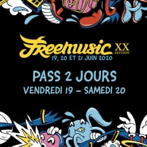 Freemusic 2020 - Pass 2 Jours (Vendredi - Samedi) Freemusic 2020 - Pass 2 Jours (Vendredi - Samedi)