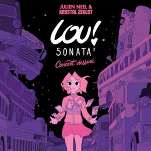 Affiche, LOU ! Sonata 3 - Concert Dessiné
