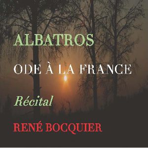 Albatros, Ode À La France Albatros, Ode À La France