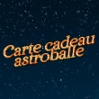 CARTE CADEAU ASTROBALLE 25-26