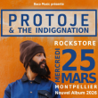 Concert PROTOJE & the indiggnation
