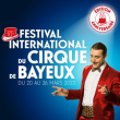 Spectacle 10ème Festival International du Cirque de Bayeux