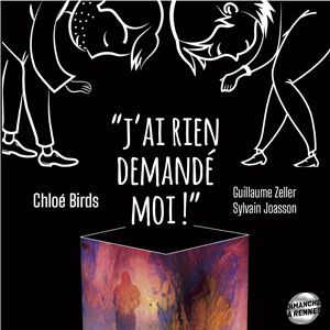 J'ai Rien Demandé Moi