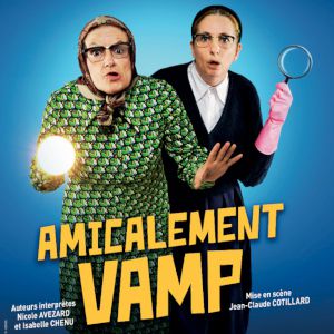 Amicalement Vamp Amicalement Vamp