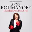 Spectacle ANNE ROUMANOFF, L'EXPERIENCE DE LA VIE à CALAIS @ Grand Théâtre - Billets & Places