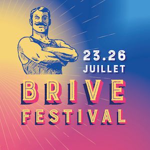Brive Festival 2020 - Samedi 25 Juillet Brive Festival 2020 - Samedi 25 Juillet