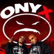 Concert ONYX + Dj Rolxx