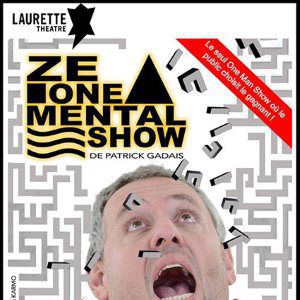 Patrick Gadais Dans Ze One Mental Show Patrick Gadais Dans Ze One Mental Show