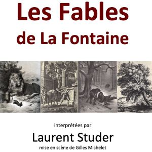 Les Fables De La Fontaine, L'harmonie Cachée Les Fables De La Fontaine, L'harmonie Cachée