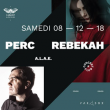 Soirée PERC + REBEKAH  à Marseille @ Cabaret Aléatoire - Billets & Places