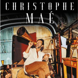 Christophe Mae Christophe Mae
