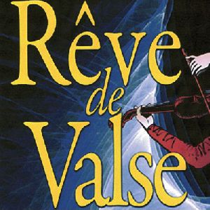 Rêve De Valse D'oscar Strauss Rêve De Valse D'oscar Strauss