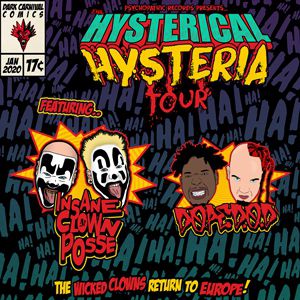 Insane Clown Posse + Dope D.O.D. Insane Clown Posse + Dope D.O.D.