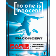 Concert NO ONE IS INNOCENT à Paris @ Le Trianon - Billets & Places