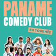 Spectacle LE PANAME COMEDY CLUB