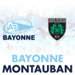Match Aviron Bayonnais - US Montalbanaise à BAYONNE @ Stade Jean-Dauger - Billets & Places