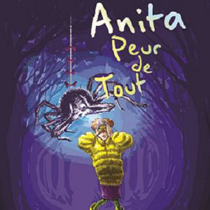 Anita Peur De Tout Anita Peur De Tout