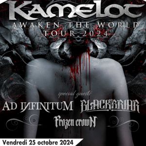 Kamelot + Ad Infinitum + Blackbriar + Frozen Crown