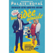 Th&eacute;&acirc;tre UNE ID&Eacute;E GENIALE &agrave; AIX LES BAINS @ THEATRE DU CASINO - Billets & Places