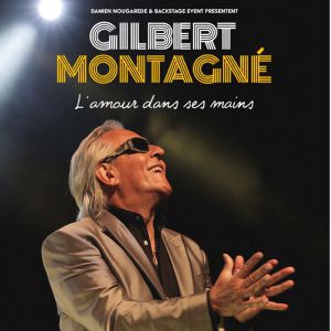 Affiche, Gilbert Montagné