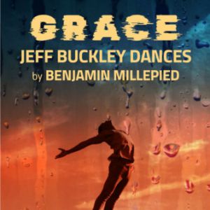 Grace - Jeff Buckley Dances