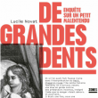 Rencontre Lucile Novat autour de son ouvrage 'De grandes dents' à PARIS @ Lafayette Anticipations - Billets & Places