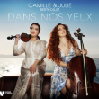 Concert CAMILLE ET JULIE BERTHOLLET