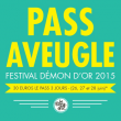FESTIVAL DEMON D'OR 2015 - PASS AVEUGLE à POLEYMIEUX AU MONT D'OR @ Terrain de 4x4 - Billets & Places
