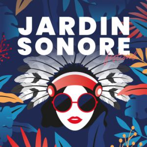 Festival Jardin Sonore - J 1 : Eva + Première Partie Festival Jardin Sonore - J 1 : Eva + Première Partie