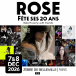 Concert ROSE - Rose F&ecirc;te ses 20 ans