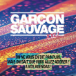 Soirée Garçon sauvage XXL