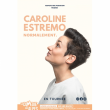 Spectacle CAROLINE ESTREMO - NORMALEMENT  à AIX LES BAINS @ THEATRE DU CASINO - PLACEMENT LIBRE - Billets & Places