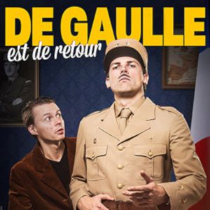 De Gaulle Est De Retour De Gaulle Est De Retour