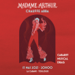 Concert MADAME ARTHUR EN TOURNÉE à TOULOUSE @ La Cabane - Billets & Places